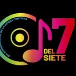 Se Viene el 7 del 7 Dia Internacional de la Música Cristiana 2025